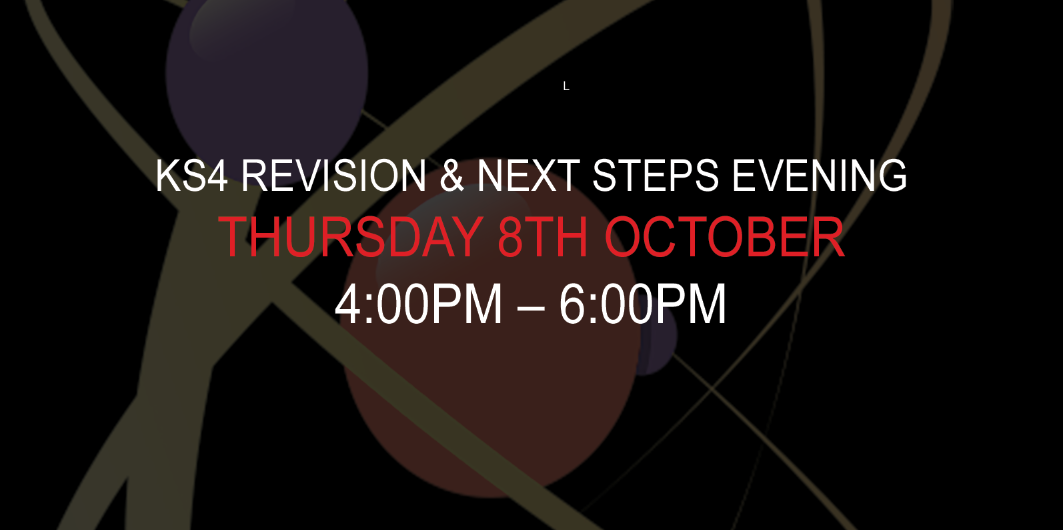 KS4 Revision & Next Steps Evening